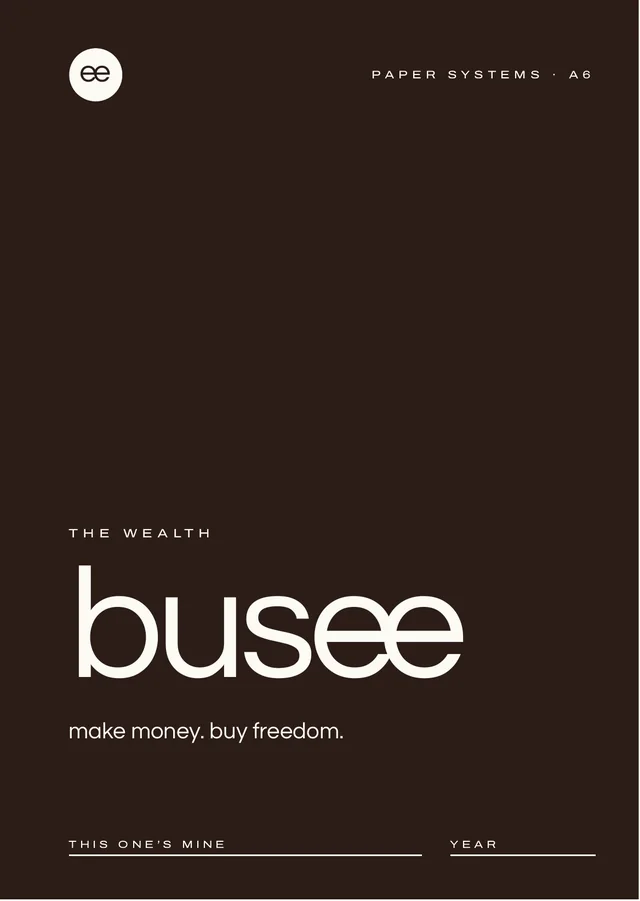 The Wealth — BUSEE printable planner pages
